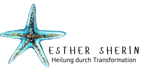 Esther Sherin - Heilung durch Transformation